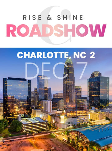 Rise & Shine Roadshow - Charlotte, NC 2
